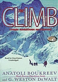 The Climb: Tragic Ambitions on Everest (MP3 CD)