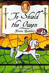 To Shield the Queen (MP3 CD)