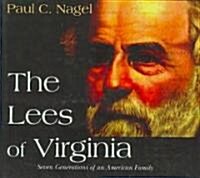 The Lees of Virginia: Seven Generations of an American Family (Audio CD)
