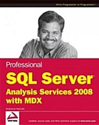 Professional Microsoft SQL Server Analysis Services 2008 with MDX (Paperback)