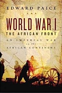 World War I: The African Front (Hardcover)