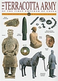 The Terracotta Army of the First Emperor of China (Paperback)