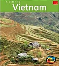 A Visit To Vietnam (Library, Revised, Updated)