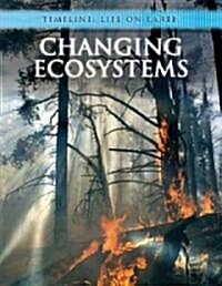 Changing Ecosystems (Library)