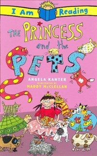 The Princess and the Pets (Paperback)