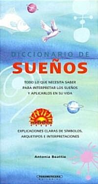 Diccionario de Suenos/ Dictionary of Dreams (Hardcover)