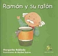 Ramon y su Raton (Paperback)