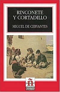 Rinconete Y Cortadillo / Rinconete and Cortadillo (Paperback)