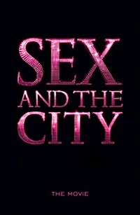 Sex and the City: The Movie (Hardcover)