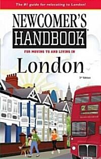 Newcomers Handbook for Moving To and Living in London (Paperback, 2nd)