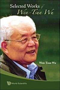 Selected Works of Wen-Tsun Wu (Hardcover)