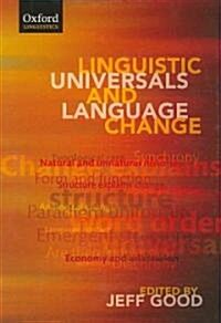 Linguistic Universals and Language Change (Hardcover)