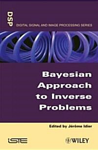 [중고] Bayesian Approach to Inverse Problems (Hardcover)