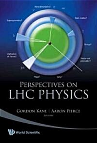 Perspectives on LHC Physics (Hardcover)