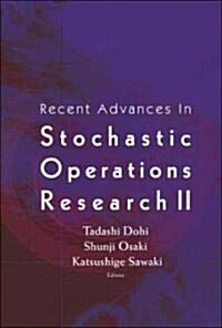 Recent Advances in Stochastic Operatio.. (Hardcover)