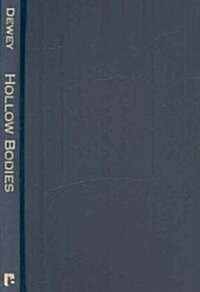 Hollow Bodies (Hardcover)