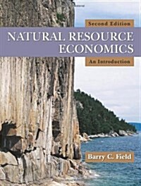 Natural Resource Economics An Introduction (Paperback, 2nd)