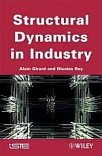 Structural Dynamics in Industry (Hardcover)