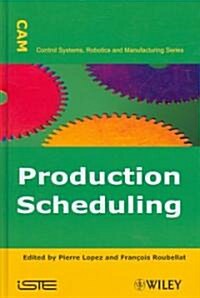 Production Scheduling (Hardcover)