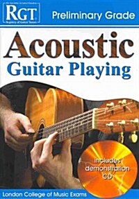 London College of Music Acoustic Guitar Preliminary (with CD) (Paperback)