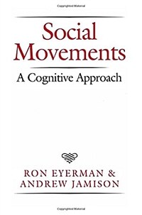 Social movements : a cognitive approach