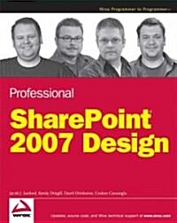 Professional Microsoft SharePoint 2007 Design (Paperback)