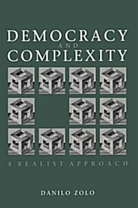 Democracy and Complexity : A Realist Approach (Paperback)