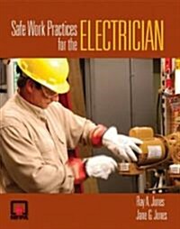 Safe Work Practices for the Electrician (Paperback)