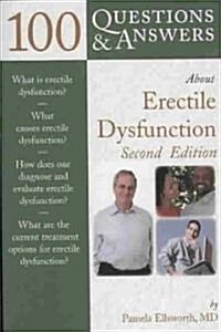 100 Q&as about Erectile Dysfunction 2e (Paperback, 2)