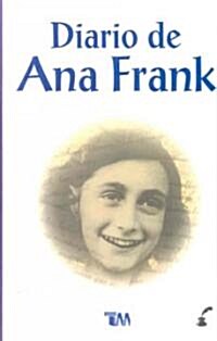 El Diario de Ana Frank = The Diary of Ann Frank (Paperback)
