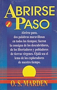 Abrirse paso/ Opening step (Paperback)