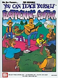You Can Teach Yourself Flatpicking Guitar [With CD] (Paperback)