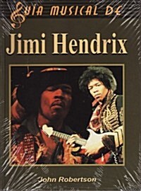 Jimi Hendrix/ The Complete Guide to the Music of Jimi Hendrix (Paperback, Translation)