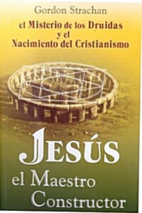 Jesus El Maestro Constructo (Paperback)