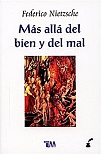 Mas alla del bien y del mal/ Beyond good and evil (Paperback)