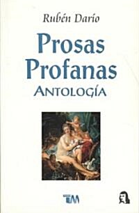Prosas Profanas y Otros Poemas (Paperback)