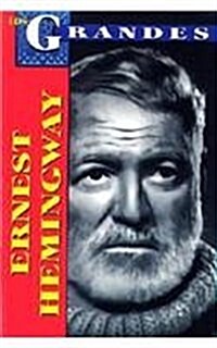 Los Grandes-Ernest Hemingway: The Greatests-Ernest Hemingway (Paperback)