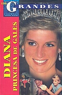 Diana Princesa de Gales/ Diana, Princess of Wales (Paperback)