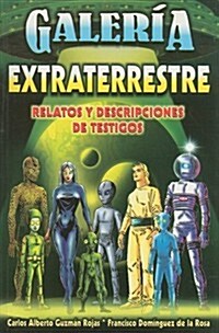 Galeria Extraterrestre = Extraterrestial Gallery (Paperback)