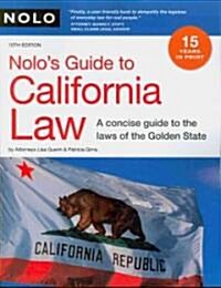 Nolos Guide to California Law (Paperback, 10th)