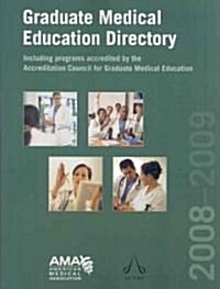 Graduate Medical Education Directory 2008-2009 (Paperback, 1st)