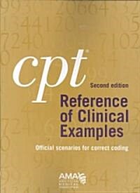 Cpt Reference Of Clinical Examples (Paperback, 2nd)