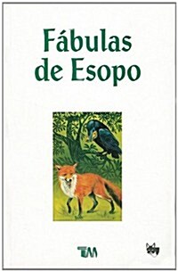 Fabulas de Esopo = Aesops Fables (Paperback, 2)