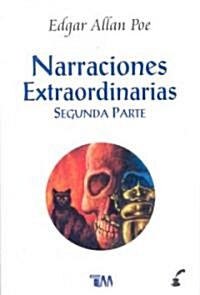 Narraciones extraordinarias/ Tales (Paperback, Translation)