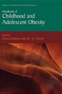 Handbook of Childhood and Adolescent Obesity (Hardcover)