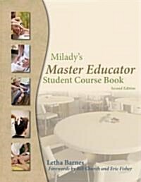 Miladys Master Educator Course Book (Paperback, 2nd, Student)