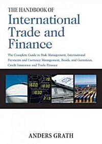 The Handbook of International Trade and Finance (Paperback)