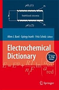 Electrochemical Dictionary (Hardcover)