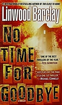 No Time for Goodbye: A Thriller (Mass Market Paperback)