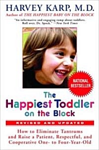 The Happiest Toddler on the Block (Hardcover, Revised)